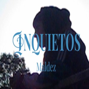 Inquietos