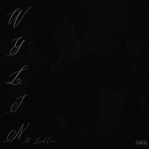 WYLIN (feat. Ludlee)