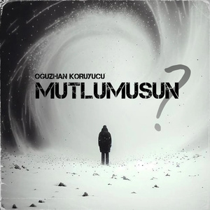 Mutlumusun ?