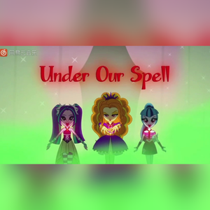 MLP海妖曲——Under Our Spell