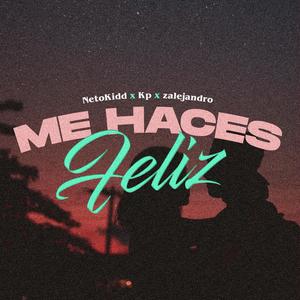 Me haces feliz (feat. Kp GetBlownMusic & Zalejandro)