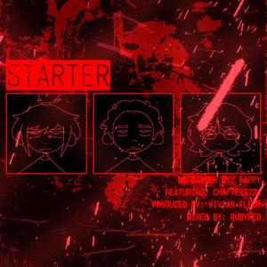 STARTER (feat. chapters226)