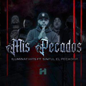 Mis pecados (feat. Sinful el Pecador, Ppkachorro, Rhinox & Bokazeka)
