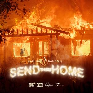 Send Them Home (feat. SamDan)