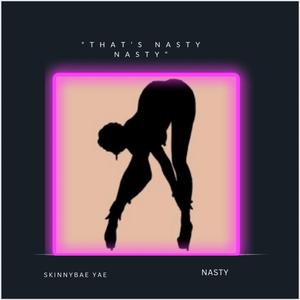 Nasty
