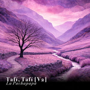 Tafí, Tafí, [V2]