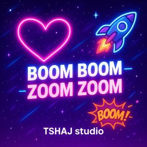 Boom Boom – Zoom Zoom