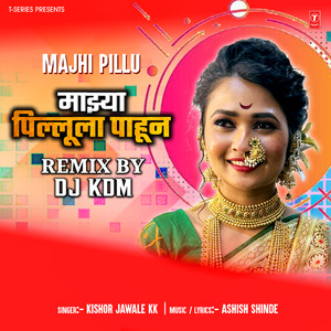 Majhi Pillu Remix