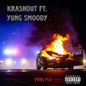 Krashout (feat. Yung Smoody)