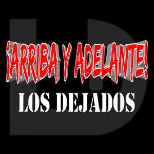 Los Dejados