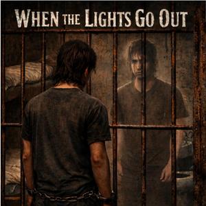 When The Lights Go Out