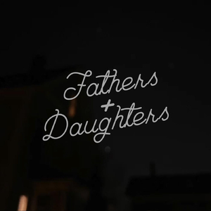 Fathers & Daughters