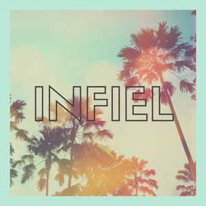 Infiel