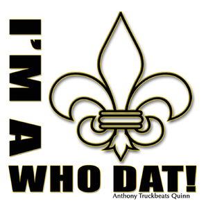 I'm a Who Dat!