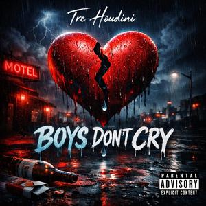 BOYS DONT CRY