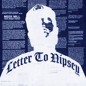 Letter to Nipsey (feat. Roddy Ricch)