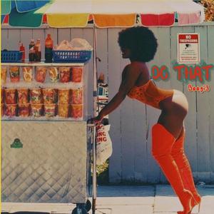 Do That (feat. Weltylyf)