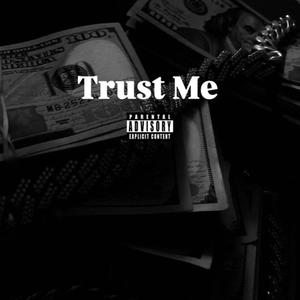 Trust Me