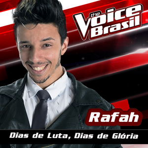 Dias De Luta, Dias De Glória (The Voice Brasil 2016)