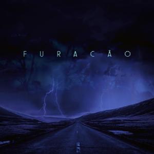 Furacão (feat. duh maré)