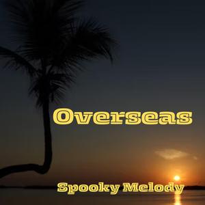 Overseas (Radio Edit)