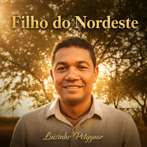 Filho do Nordeste