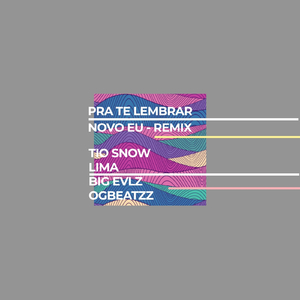 Novo Eu (Pra Te Lembrar) (Remix)