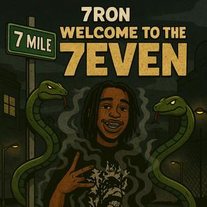 Welcome to the 7even (feat. 7mo kayy)