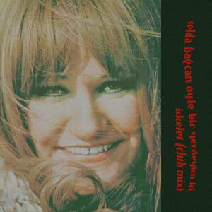 öyle bir yerdeyim ki (club mix) (feat. Hilal Cemeleli)