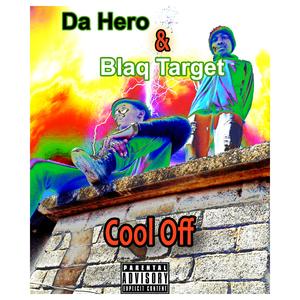 Cool Off Ft, Blaq Target