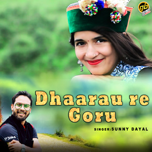 Dhaarau Re Goru