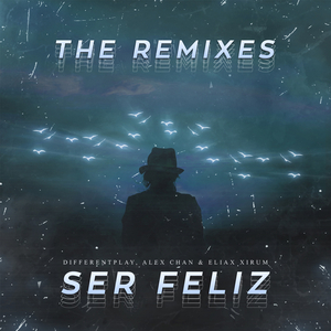 Ser Feliz (Mark Ebar Remix)