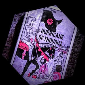 Hurricane of Thought