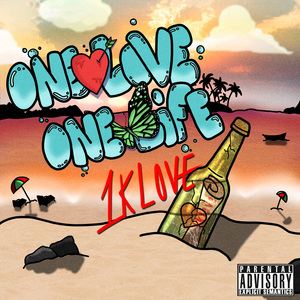 One Love One Life