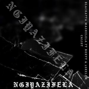ngiyazifela (feat. noxyy & 2skelem cailst)