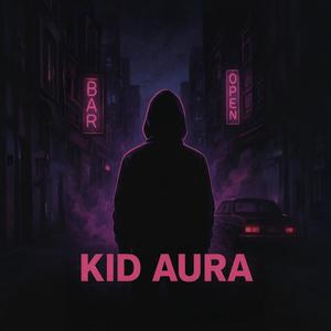 Kid Aura
