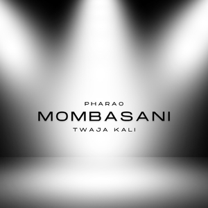 Mombasani Twaja Kali