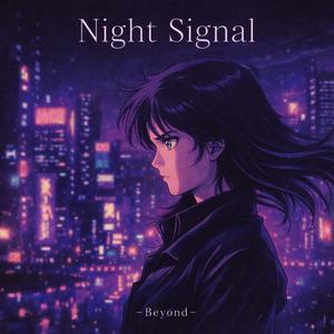 Night Signal