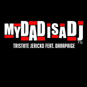 My Dad Is a DJ