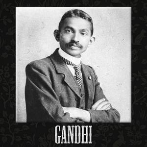 GANDHI