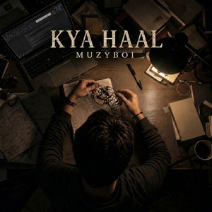 KYA HAAL
