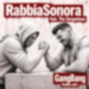GangBang (RabbiaSonora Remix Rabbia edit)