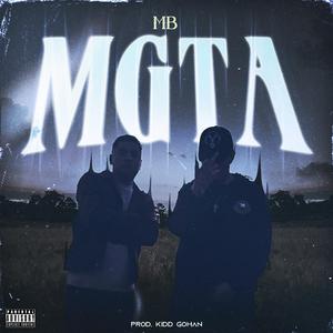 MGTA (feat. M B)