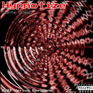 Hypnotize