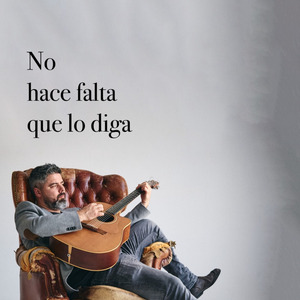 No hace falta que lo diga (2025 Remastered Version)