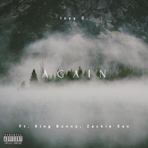 Again (feat. King Bunny & Zackie Xan)