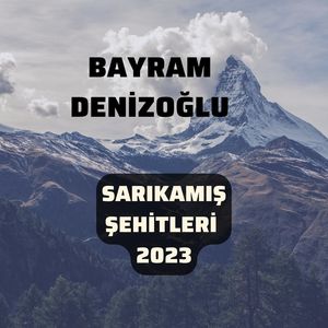 Sarıkamış Şehitleri