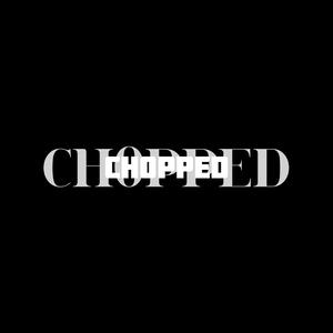CH0PPED