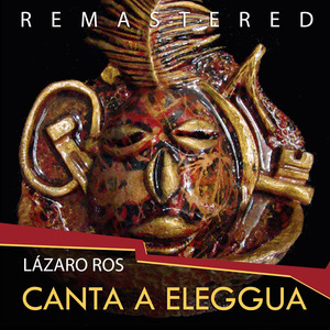 Moyugba a Eleggua (Remastered)
