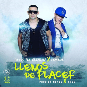 Llenos de Placer (feat. Gamboa)